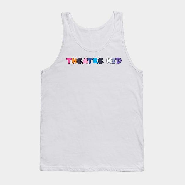 Theatre kid hairspray edition Tank Top by taylor-lang